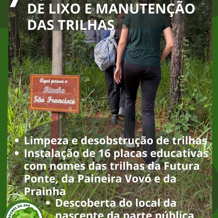 7 AÇÕES DE RECOLHIMENTO DE LIXO E MANUTENÇÃO DAS TRILHAS